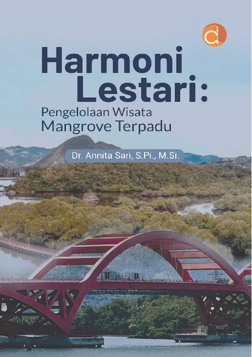 Harmoni Lestari: Pengelolaan Wisata Mangrove Terpadu